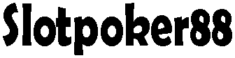 Slotpoker88